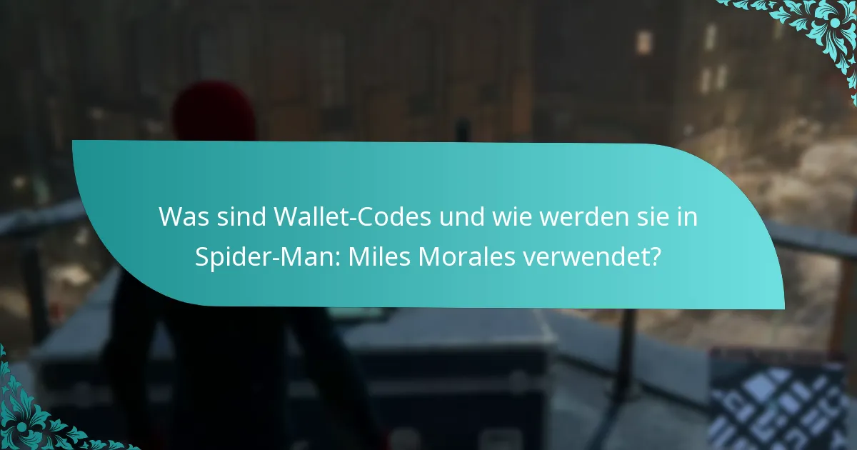 Was sind die häufigsten Fragen zur Einlösung von Wallet-Codes?