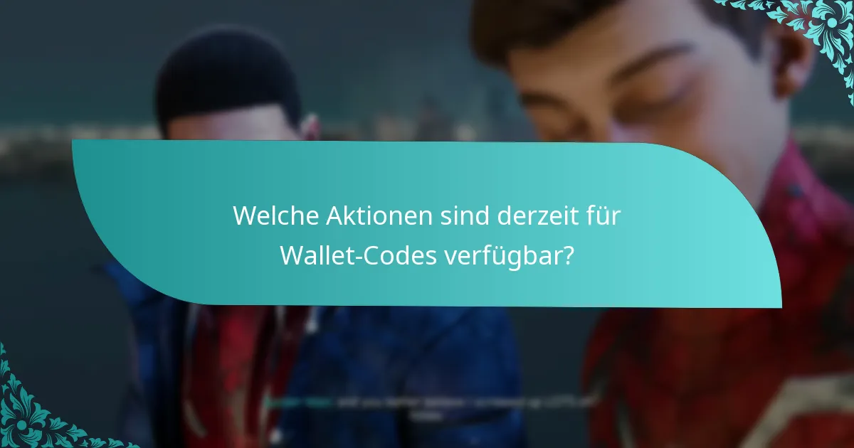 Wie kann man häufige Probleme bei der Einlösung von Wallet-Codes beheben?