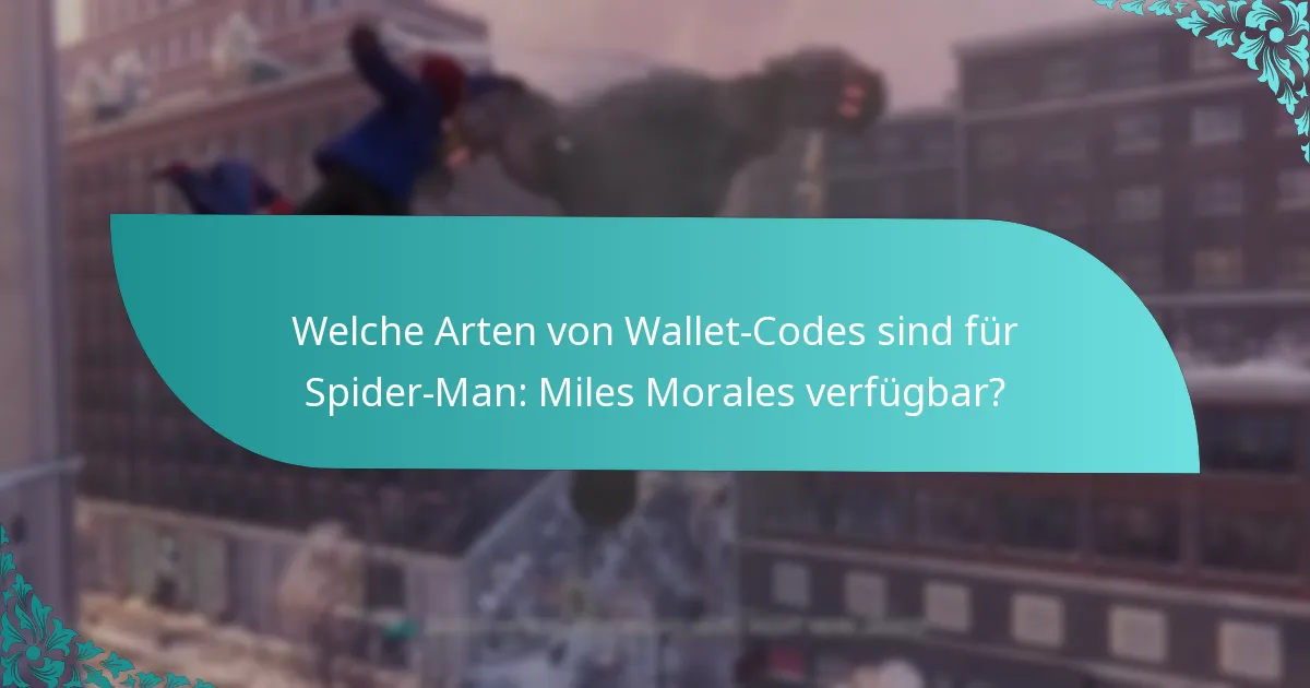 Was sind die Ablauf- und Gültigkeitsbedingungen für Wallet-Codes?