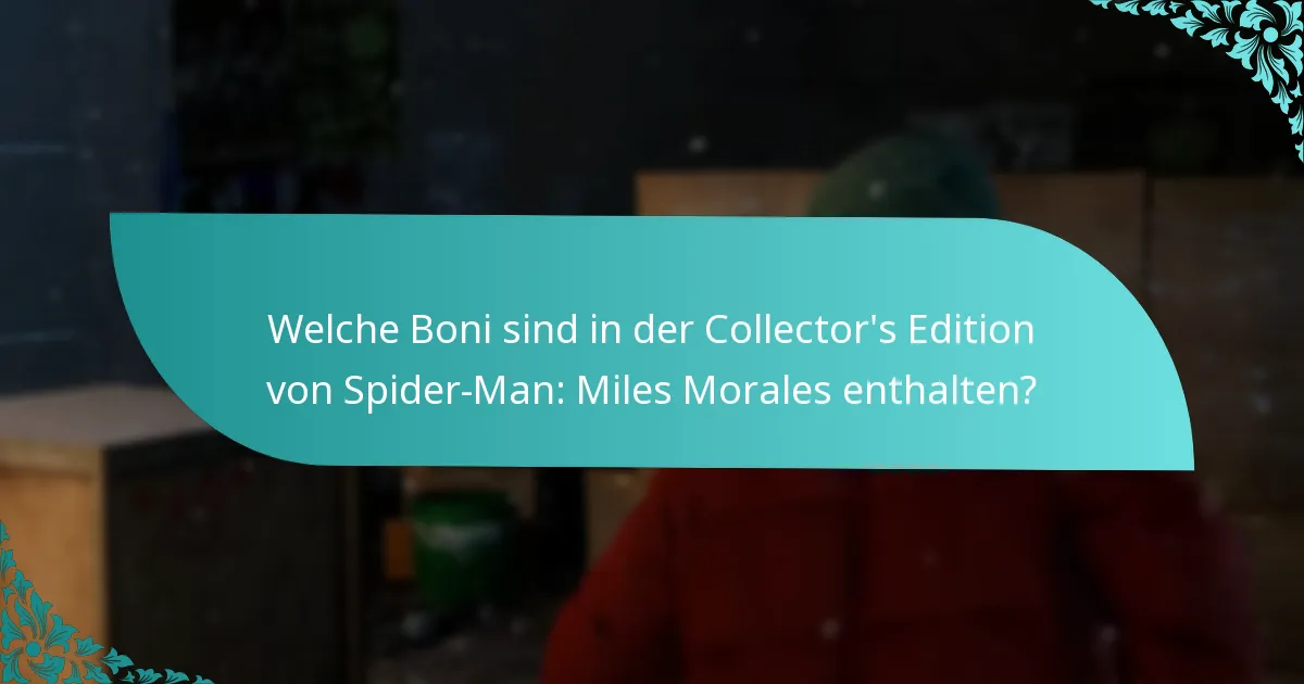 Wo kann ich die Collector’s Edition von Spider-Man: Miles Morales kaufen?