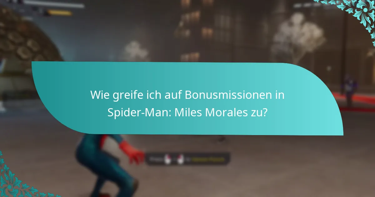Wie vergleichen sich Bonusmissionen mit anderen Inhalten im Spiel?