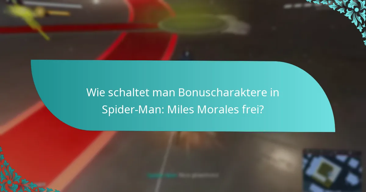 Welche Strategien können beim Freischalten von Bonuscharakteren helfen?